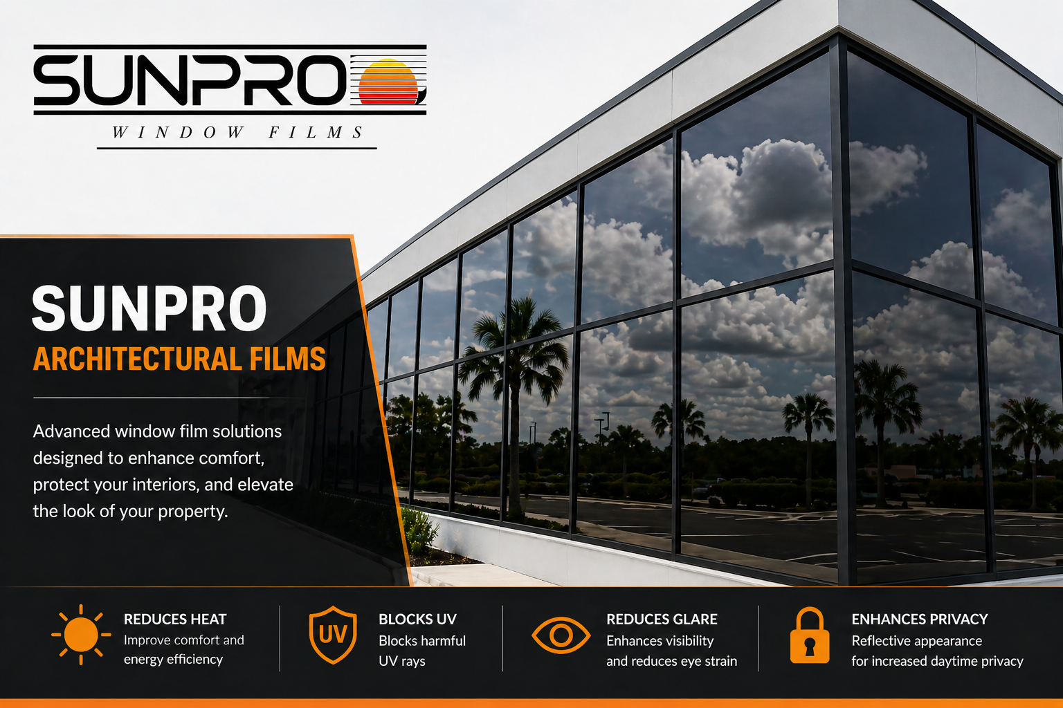 SunPro Architectural Films — premium flat glass solutions